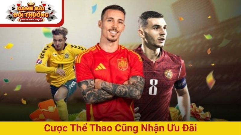 Cược thể thao cũng nhận ưu đãi